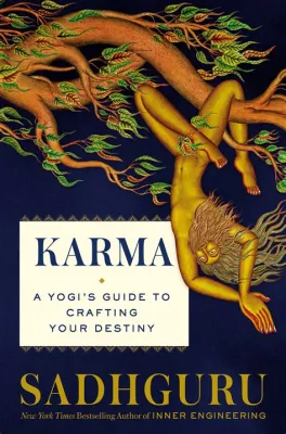  Karma: A Guide To Choosing Your Destiny -  The Enchanting Dance of Intention and Liberation